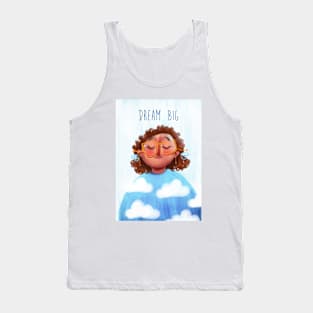 Dream big Tank Top